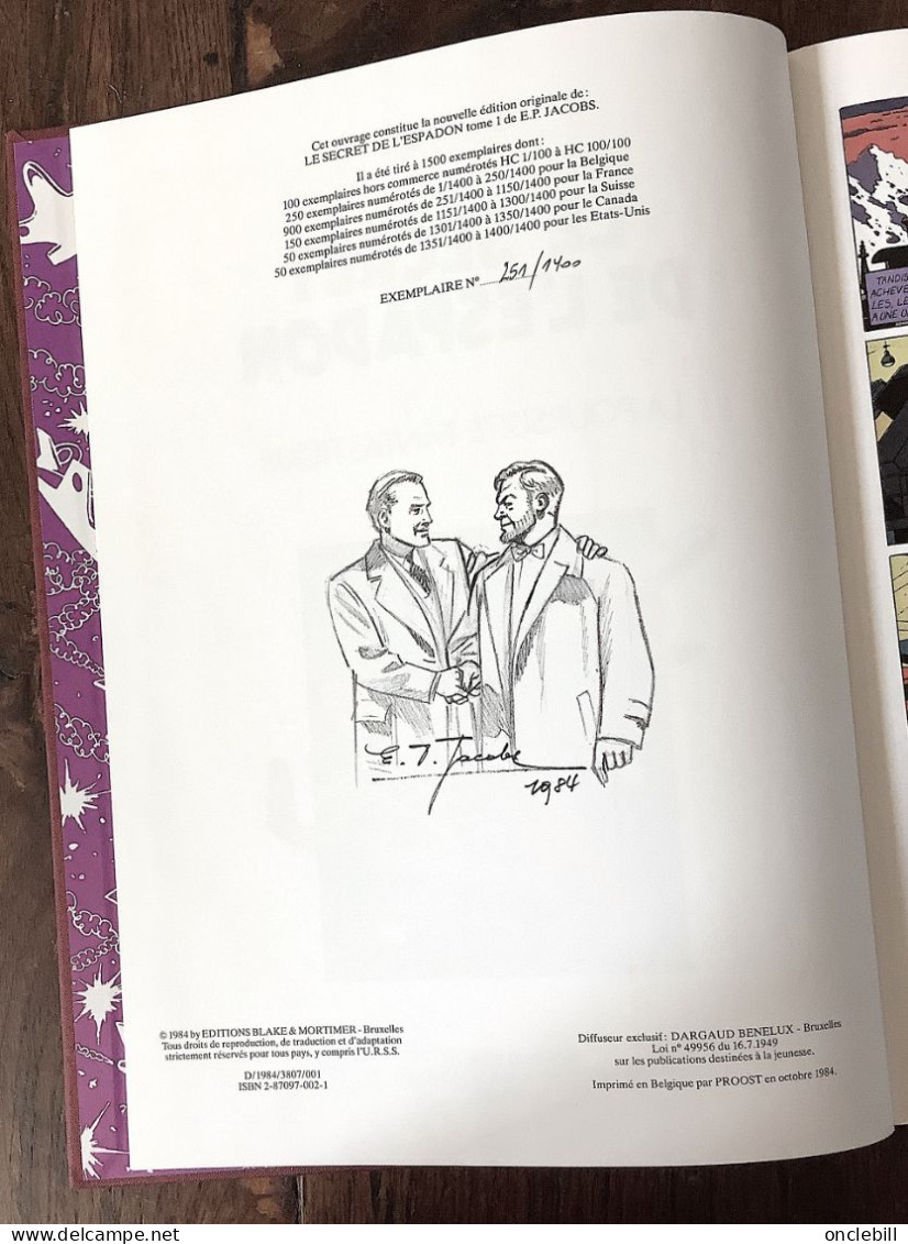 LE SECRET DE L'ESPADON Blake Et Mortimer Jacobs édition Numérotée Autographe Et Dessin Dargaud 1984 état Neuf - Jacobs E.P.