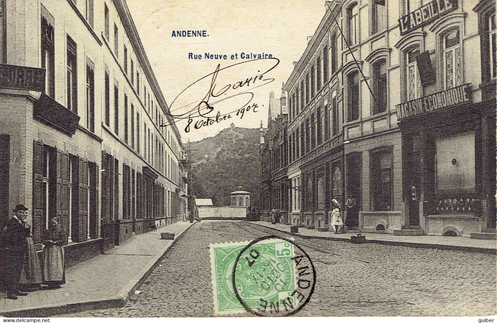 Andenne Rue Neuve Et Calvaire  L'abeille Magasin Economique  1907 - Andenne