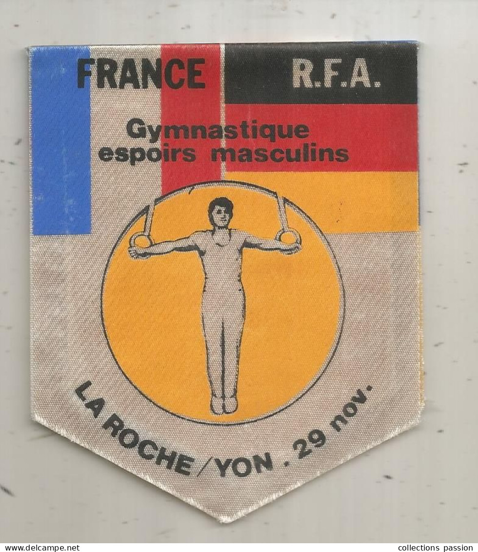 Fanion, Sports, Gymnastique Espoirs Masculins, France-R.F.A. La Roche Sur Yon, Frais Fr 1.65 E - Gymnastics