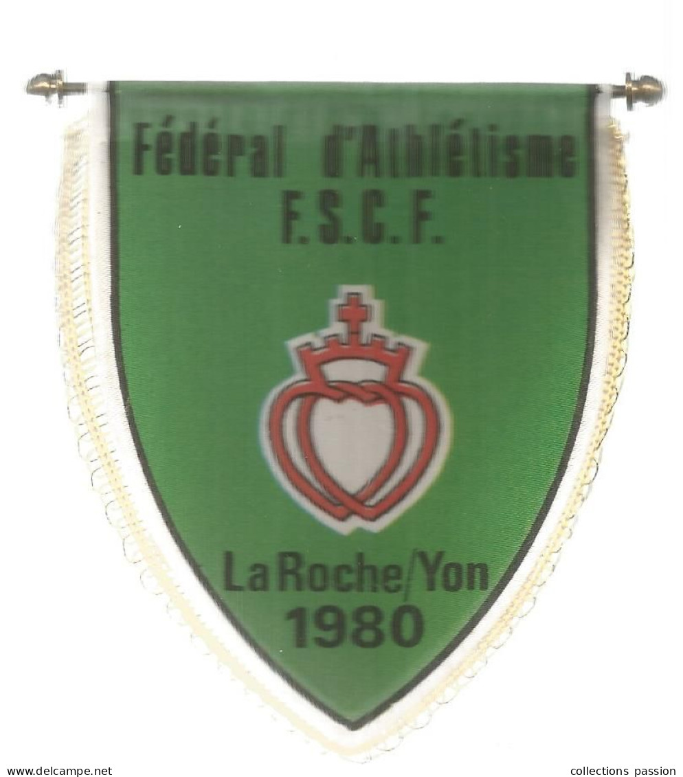 Fanion, Sports, Fédéral D'athlétisme, F.S.C.F., La Roche Sur Yon, 1980, Frais Fr 2.15 E - Leichtathletik