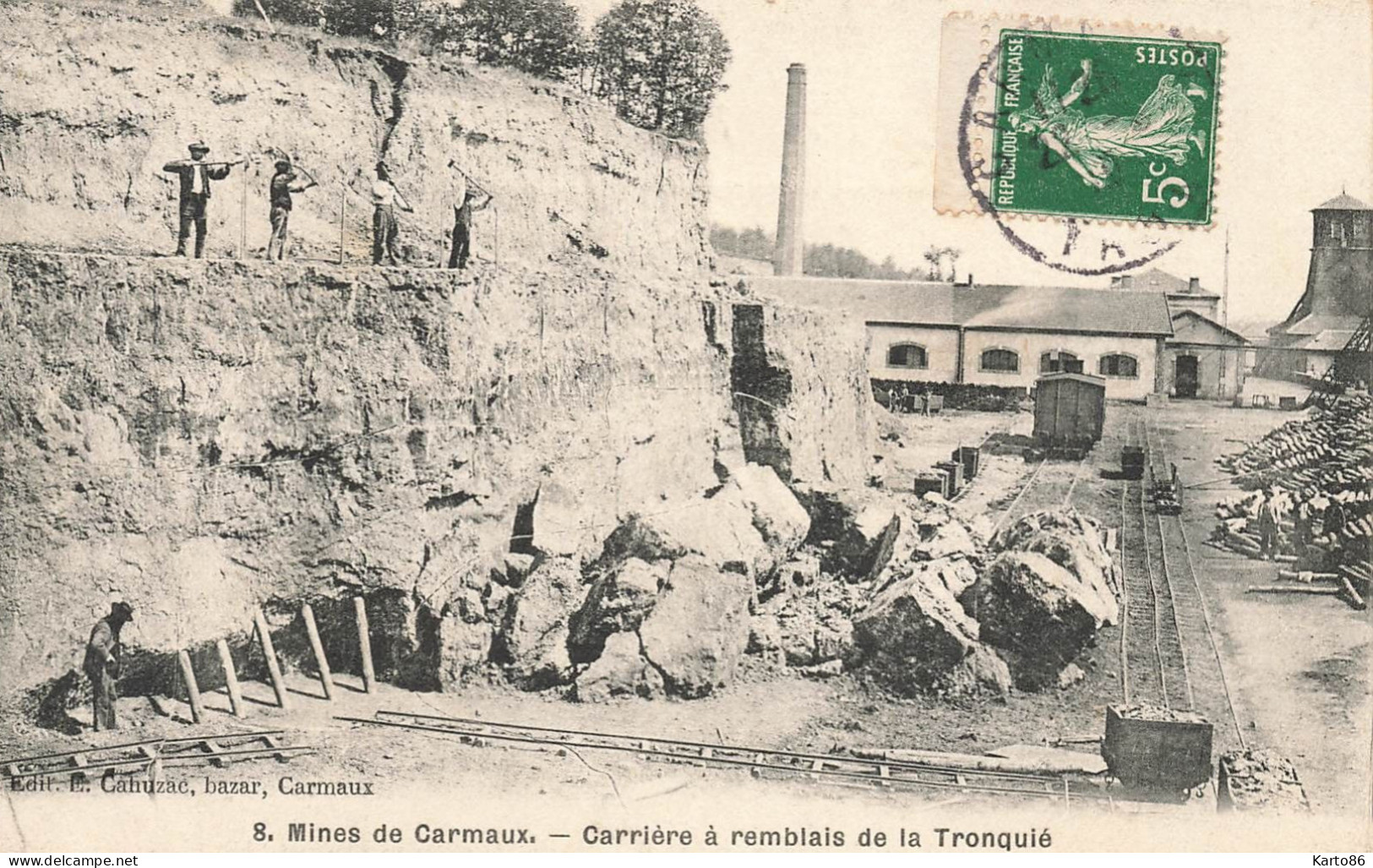 Carmaux * Les Mines * Carrière à Remblais De La Tronquié * Mine Mineurs - Carmaux