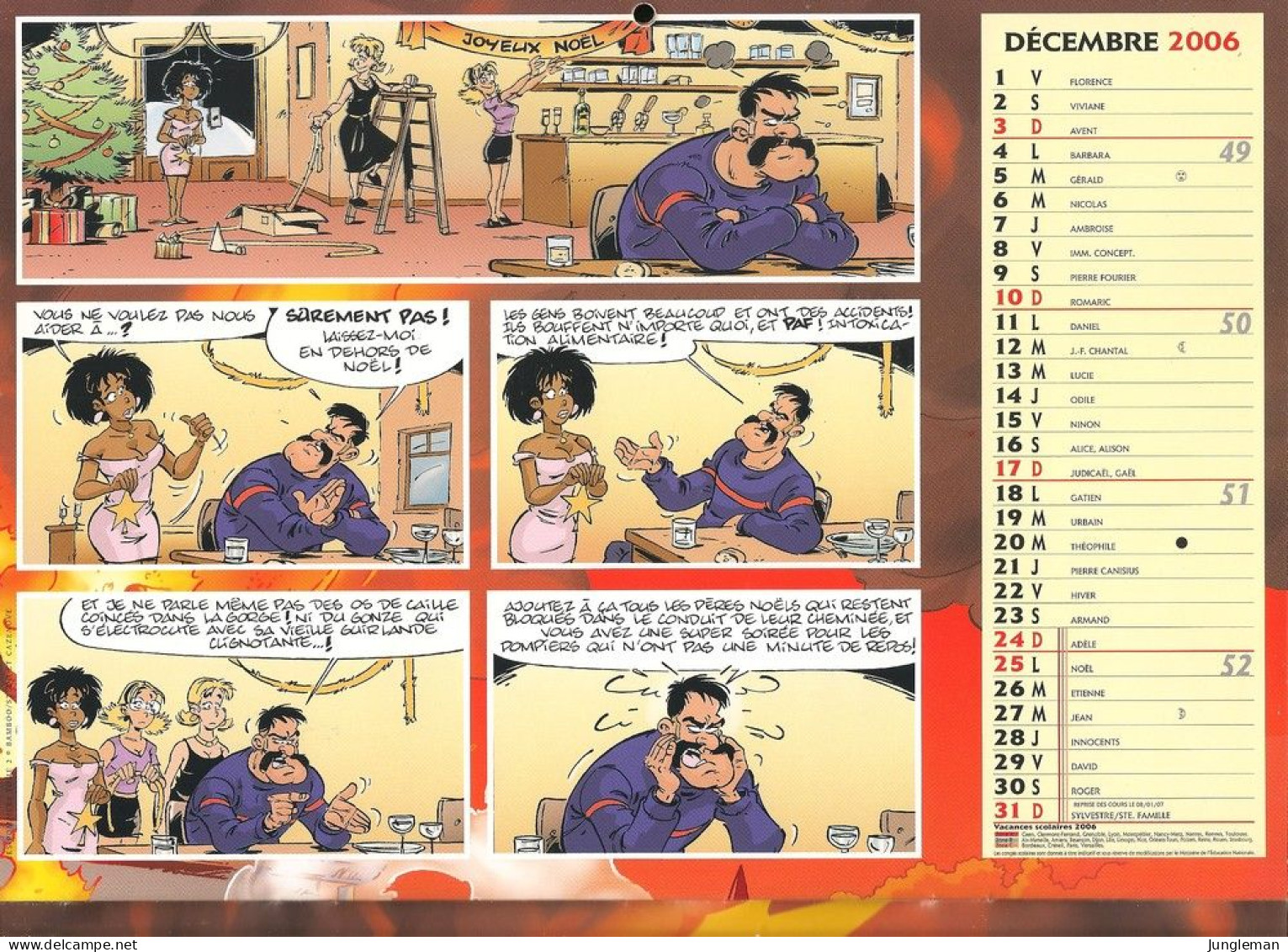 Calendrier Des Pompiers - Année 2006 - Ville D'Ecully (Rhône) Avec Des Planches BD De Cazenove & Stédo - TBE - Feuerwehr