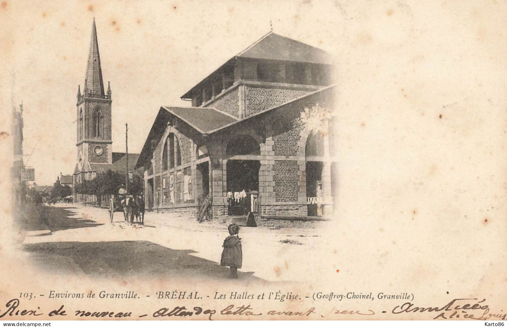 Bréhal * 1903 * La Place , Les Halles Et L'église * Halle Marché * Enfants Villageois - Brehal