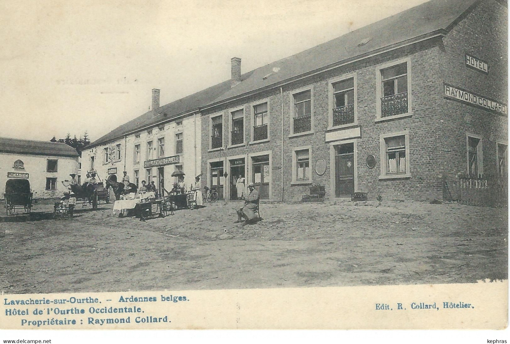 LAVACHERIE-SUR-OURTHE : Hôtel De L'Ourthe Occidentale - Propriétaire Raymond Collard - Sainte-Ode