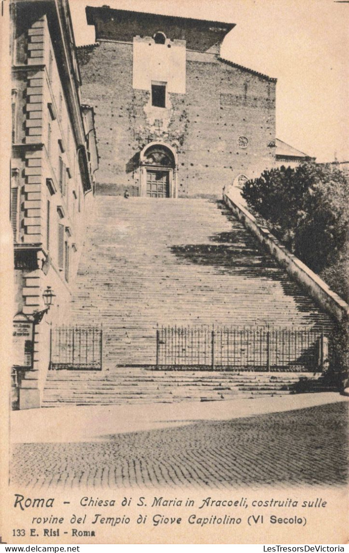 ITALIE - Roma - Chiesa Di S. Maria In Aracoeli Costruita Sulle Rovine Di Giove Capitolino - Carte Postale Ancienne - Churches