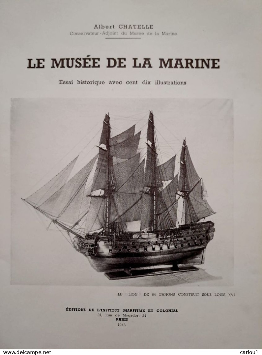 C1  MER Chatelle LE MUSEE DE LA MARINE Essai Historique 1943 EO NUMEROTE Illustre Port Inclus France - Schiffe