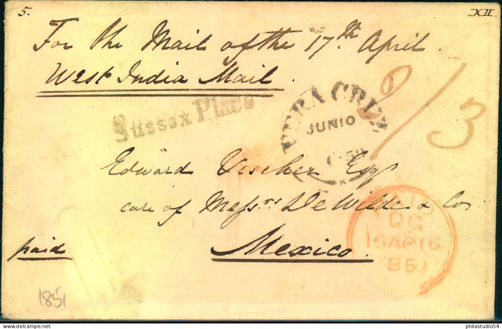 1851, Envelope From "Sussex Place" With Handwritten "West India Mail" To VERA CRUZ, Mexico. Transit PAID DC APR 16 1851. - Storia Postale