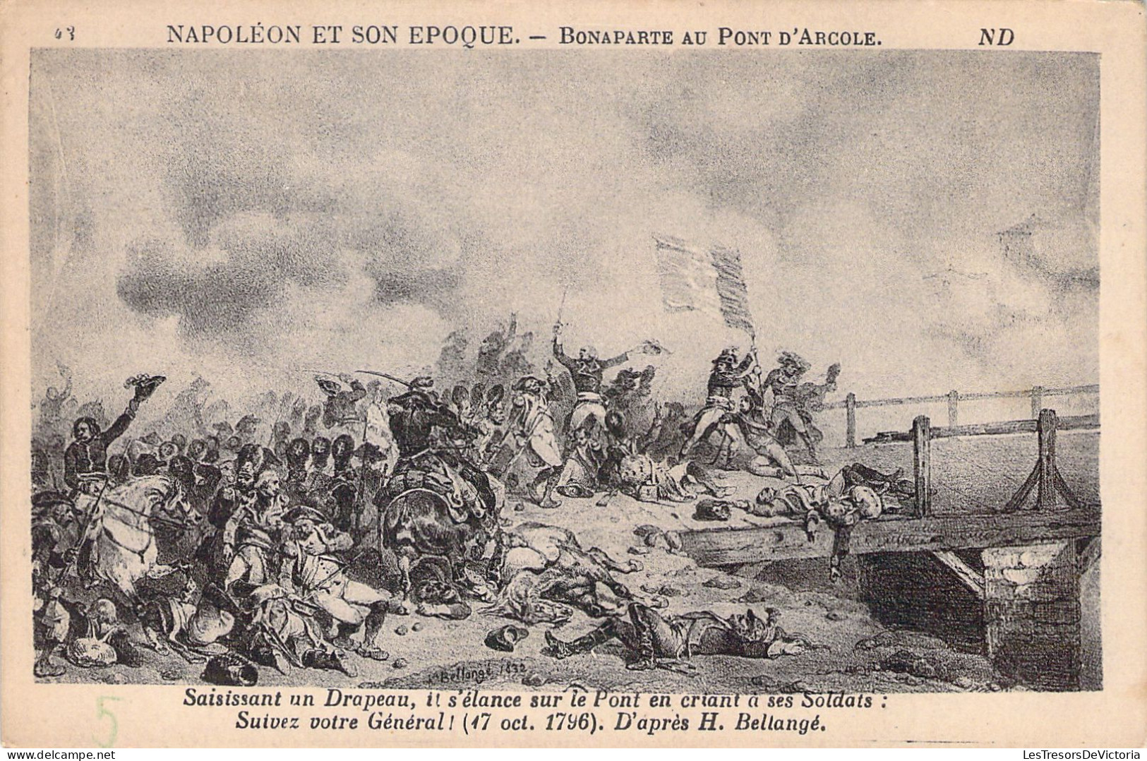 HISTOIRE - NAPOLEON - Bonaparte Au Pont D'Arcole - Carte Postale Ancienne - Histoire