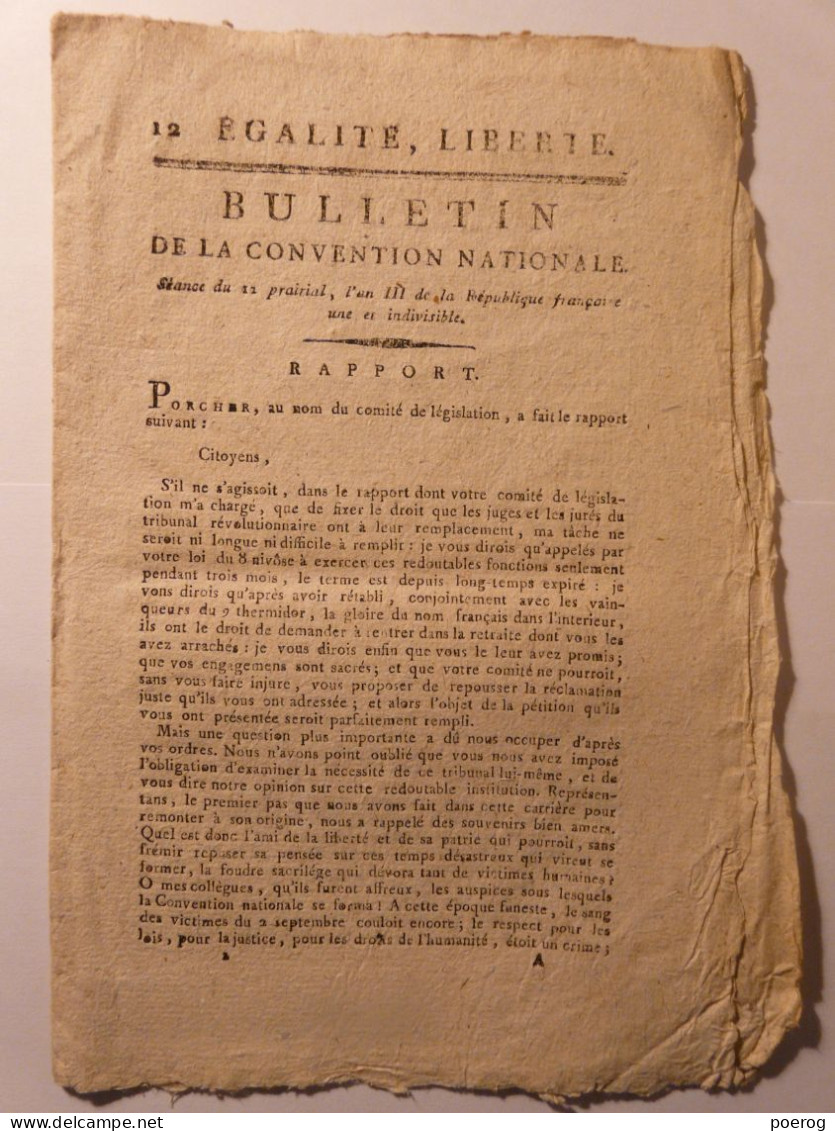 BULLETIN CONVENTION NATIONALE De 1795 - RAPPORT PORCHER TRIBUNAUX - FUNERAILLES FERAUD - RAPPORT SUR LES ROUTES PERIES - Decrees & Laws