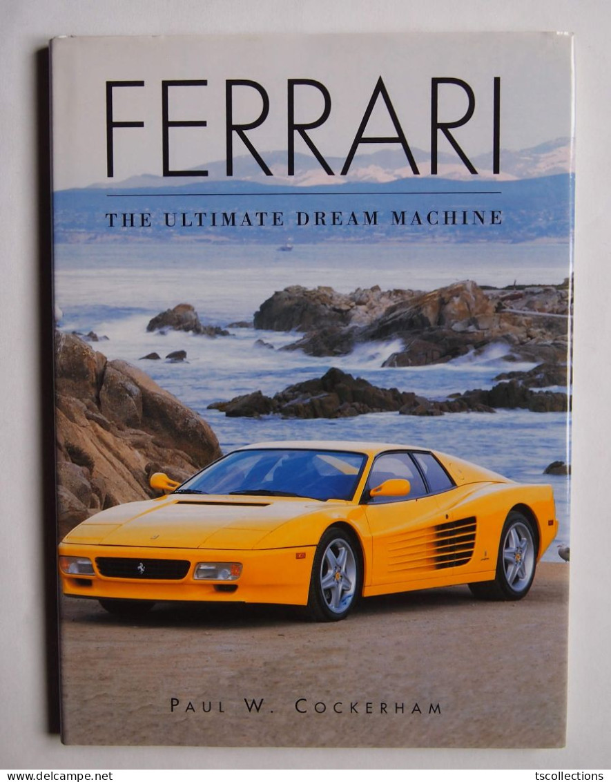 Ferrari The Ultimate Dream Machine - Books On Collecting