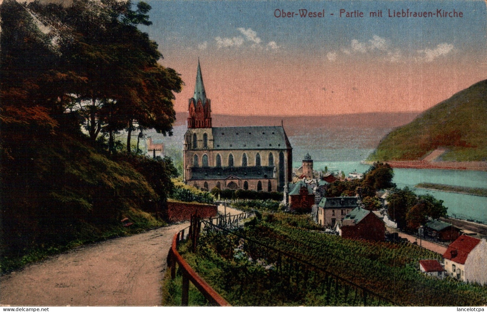 OBERWESEL / PARTIE MIT LIEBFRAUEN KIRCHE - Oberwesel