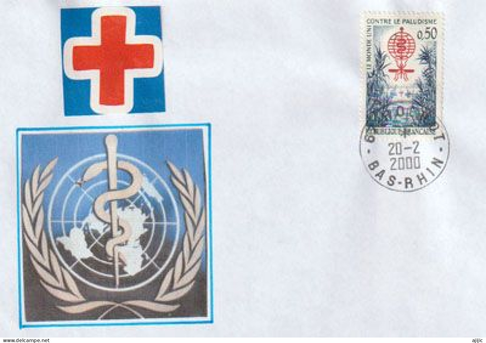 World United Against MALARIA. PALUDISME. Letter From France - First Aid