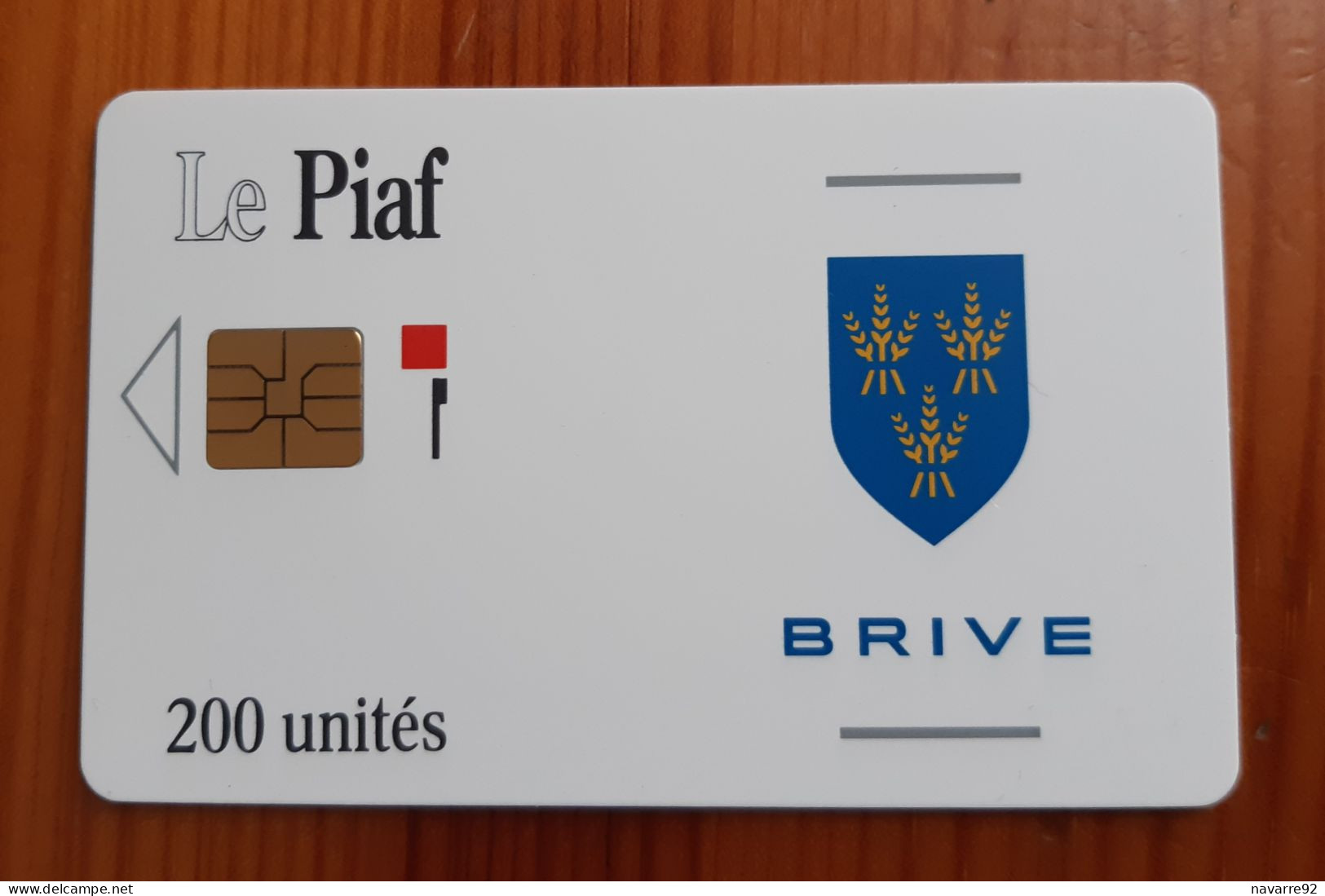 ANCIENNE CARTE A PUCE PIAF BRIVE 200 UNITES T.B.E !!! - Parkeerkaarten