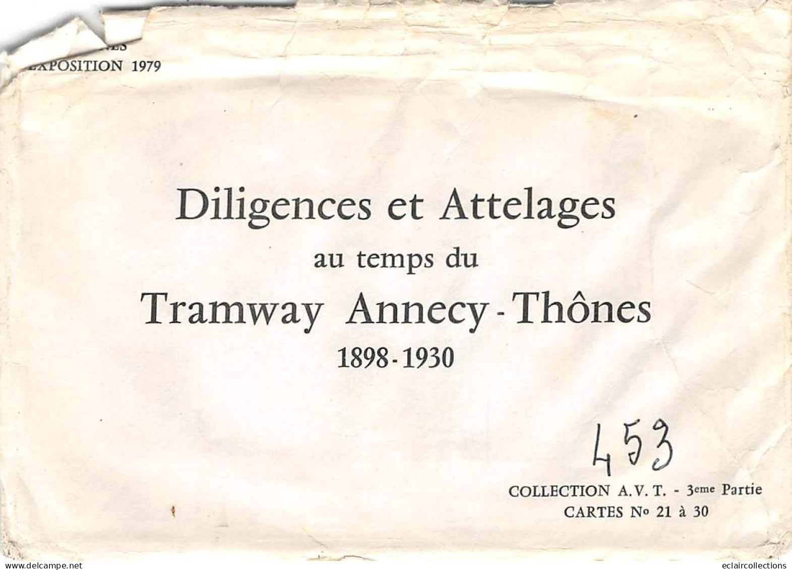 Thones  Expo 1979 Et Annecy.  74    10 Cartes De Reproduction Diligences Et Attelages Des Années 1898-1930  (voir Scan) - Annecy