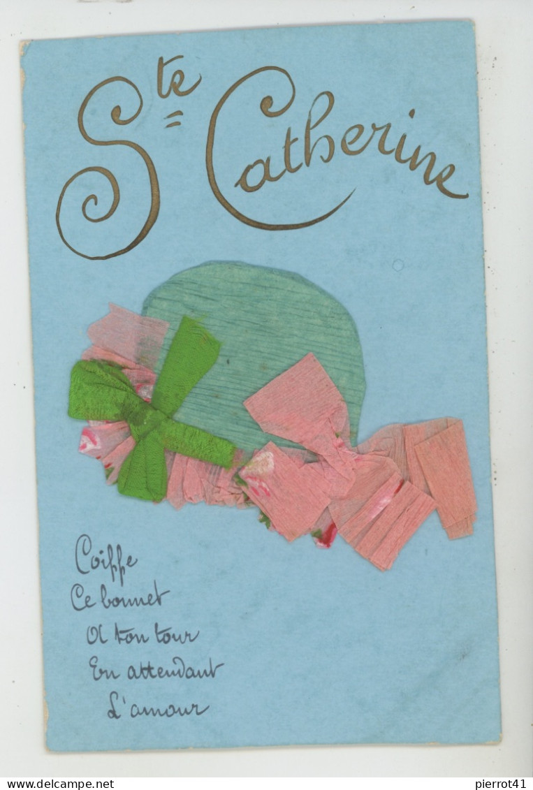 FEMMES - FRAU - LADY - Jolie Carte Fantaisie Bonnet En Crépon De "SAINTE CATHERINE " - Sainte-Catherine