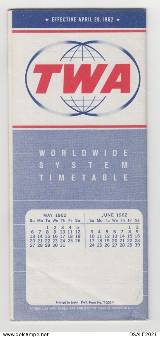 Carrier Airline TWA Worldwide System Timetable Schedule Booklet Effective April 1962 (33701) - Tijdstabellen