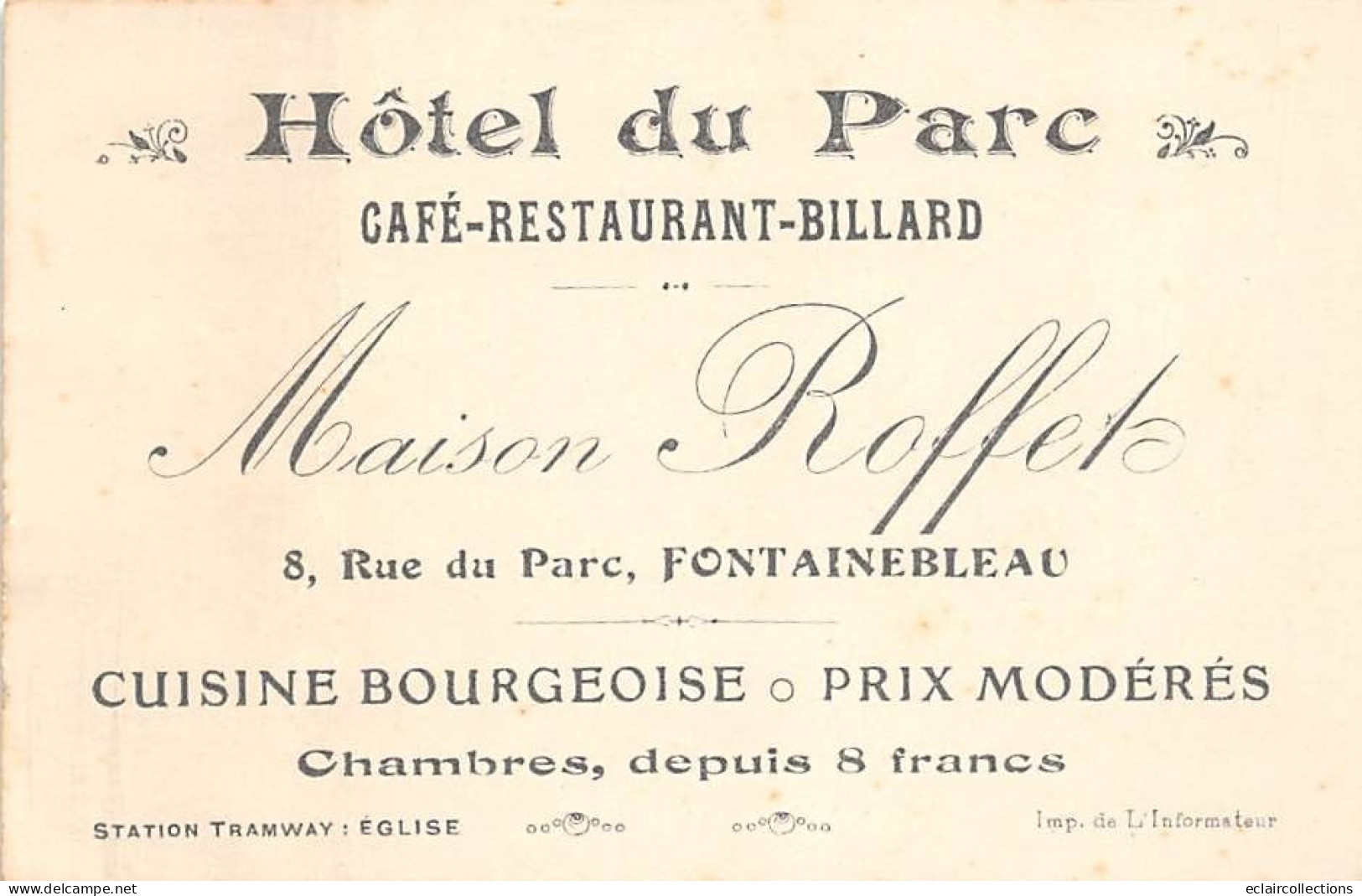 Thème  Carte De Visite.      Hôtel  Du Parc      77 Fontainebleau    12x 8  -  Pli  - (voir Scan) - Visiting Cards