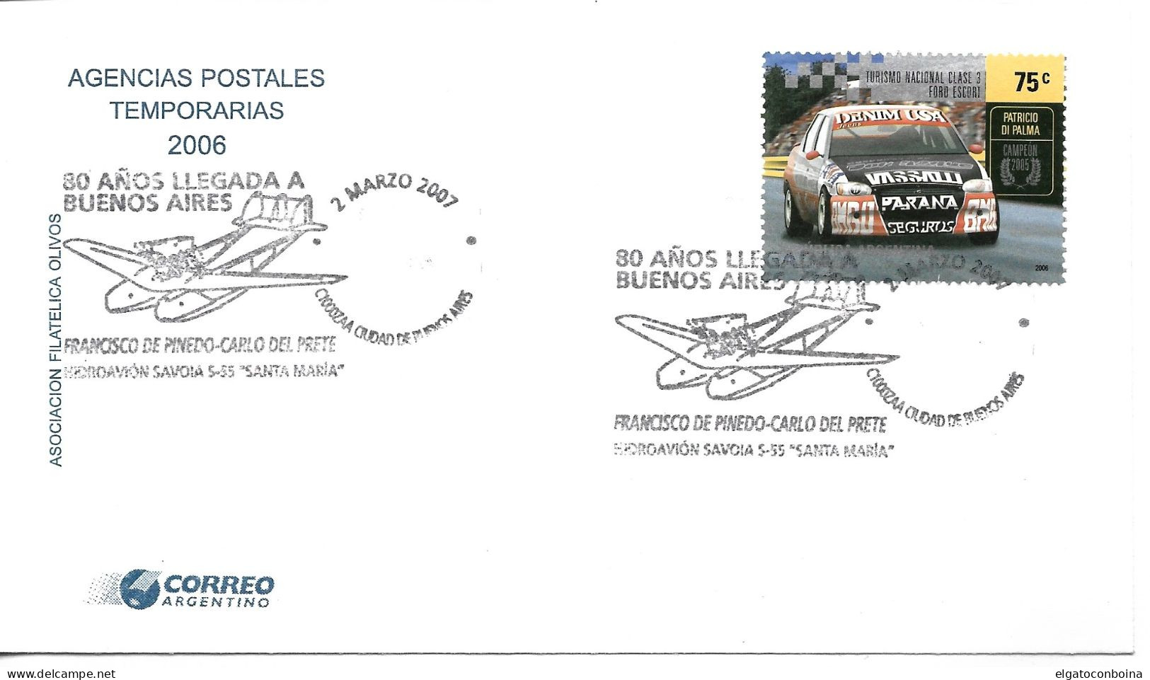 ARGENTINA 2006 80 YEARS OF ARRIVAL F. PINEDO DEL PRETE  AVIATION COVER POSTMARKS - Gebraucht