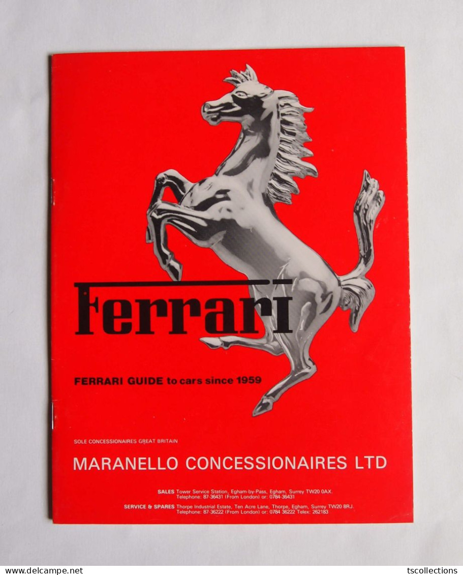 Ferrari Guide To Cars Since 1959 - Books On Collecting