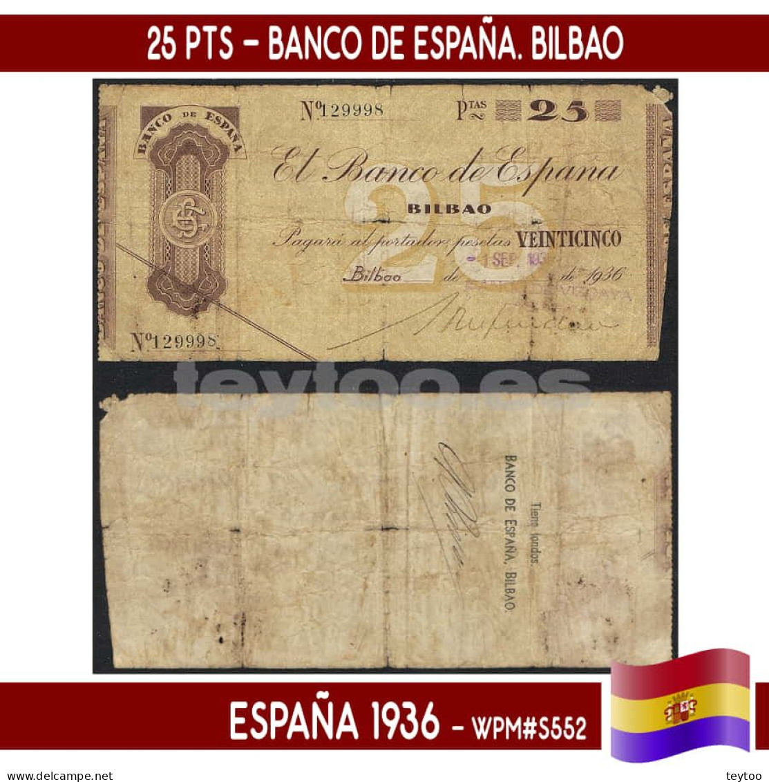 C1662.1# España 1936. 25 Pts. Banco De España. Bilbao (VG) WPM#PS552 - 25 Peseten