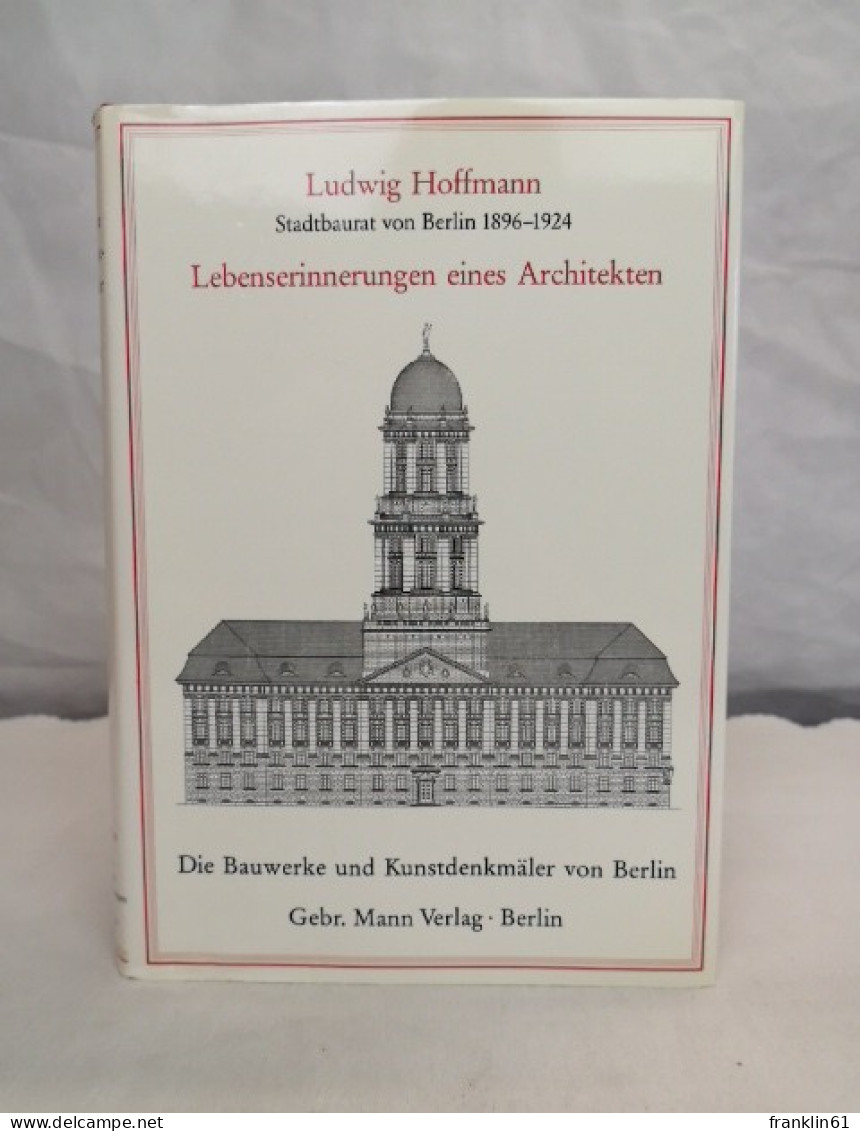 Lebenserinnerungen Eines Architekten. - Architecture