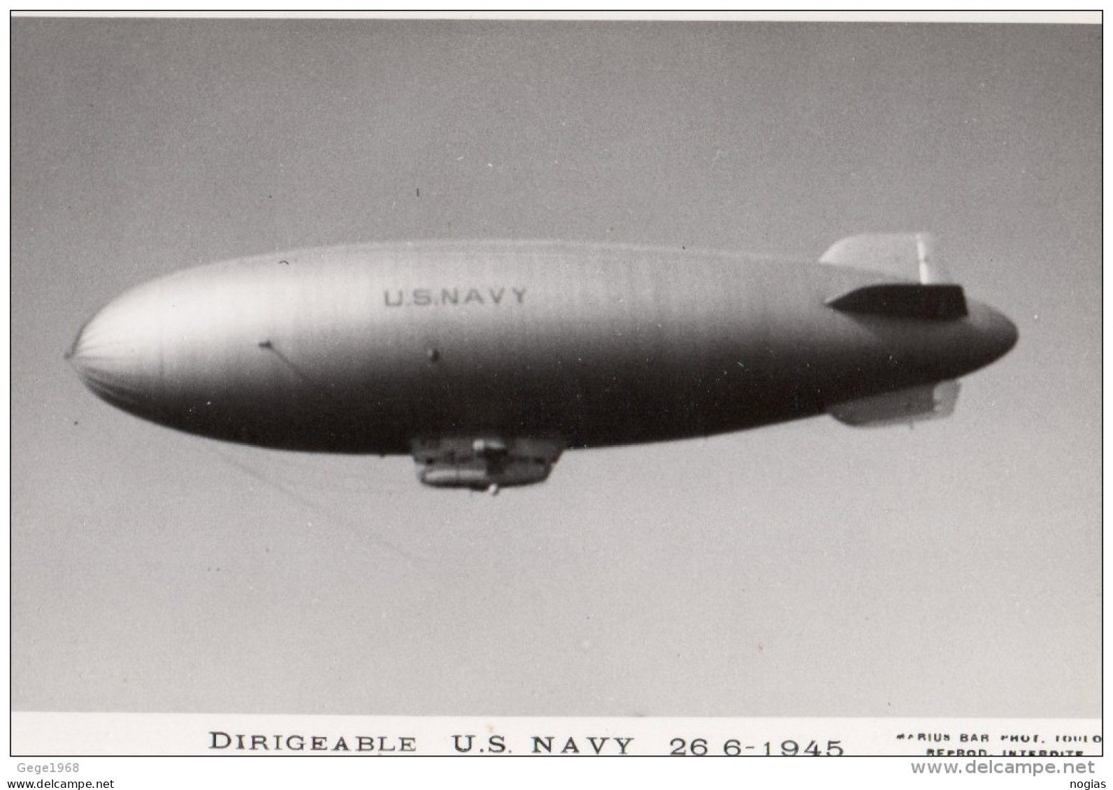 DIRIGEABLE US NAVY - BELLE CARTE PHOTO 26/06/1945 - Dirigeables