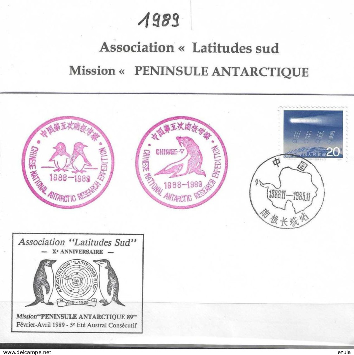 Chine -Association Latitude Sud  Mission Péninsule Antarctique 89 - Año Polar Internacional