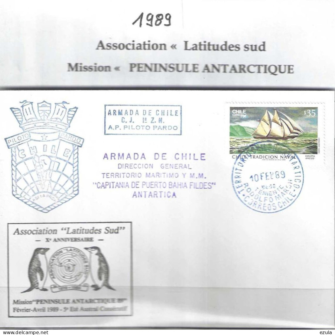Chilie  -Association Latitude Sud  Mission Péninsule Antarctique 89 - Année Polaire Internationale