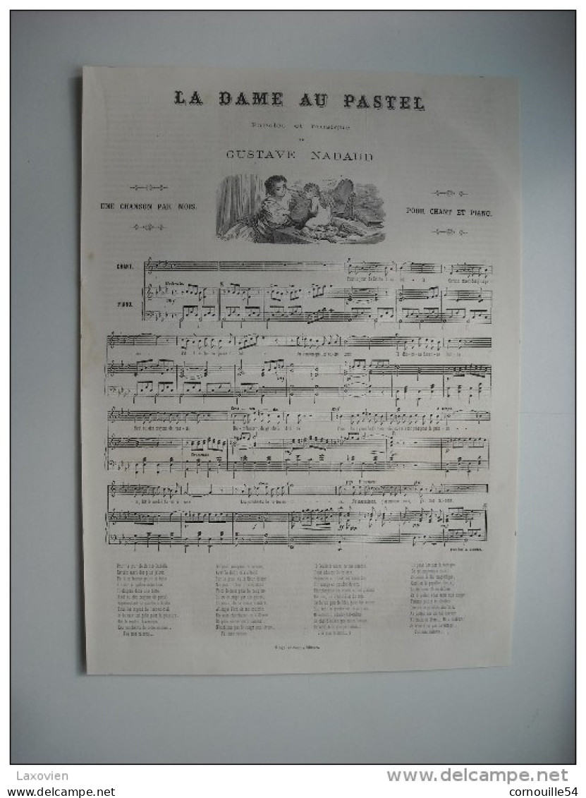 CHANSON 1863. LA DAME AU PASTEL. PAROLES ET MUSIQUE. PAR M. GUSTAVE NADAUD. POUR CHANT ET PIANO. - Chansonniers