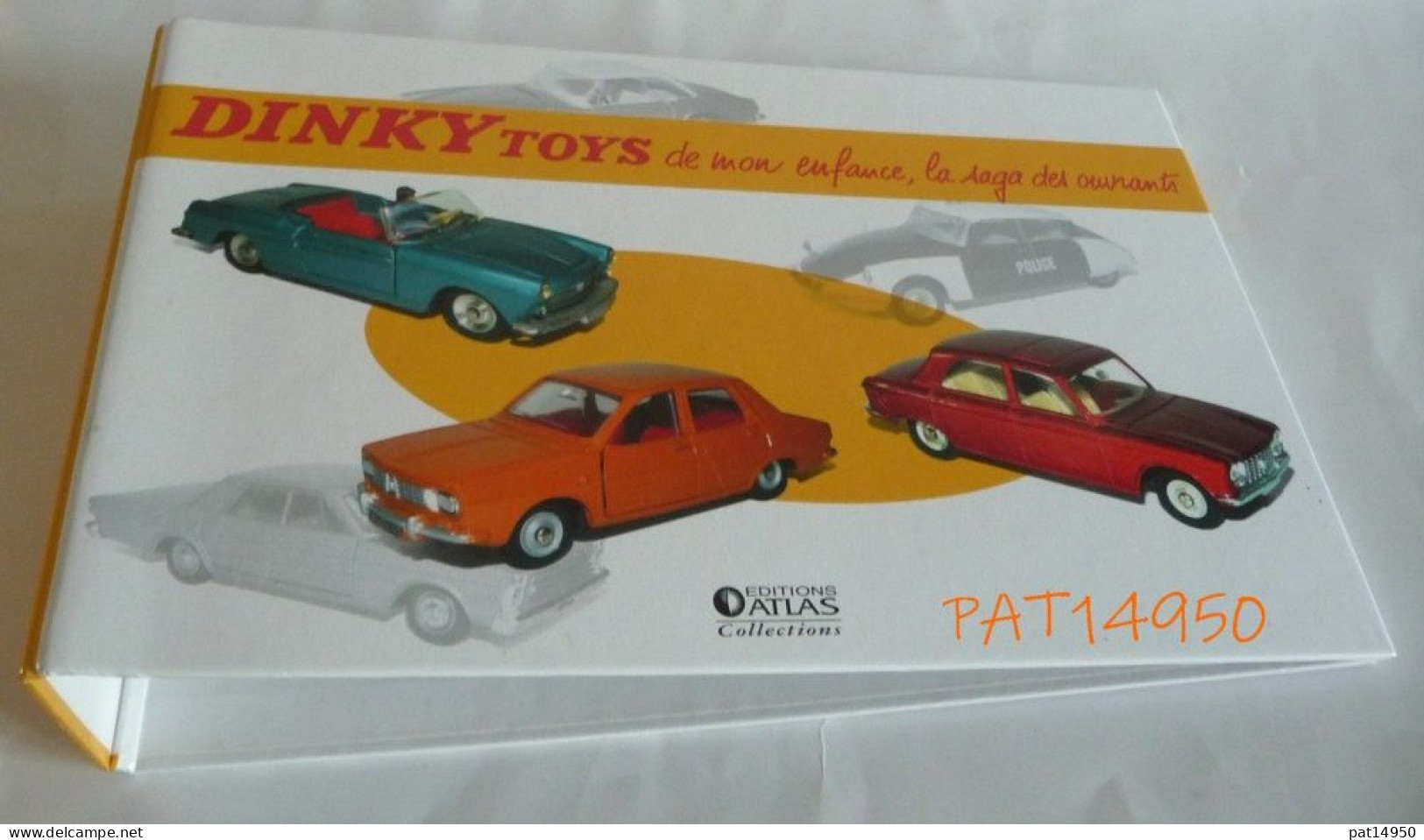 PAT14950 CLASSEUR DINKY TOYS Pour ARCHIVER LES FASCICULES - Kataloge & Prospekte