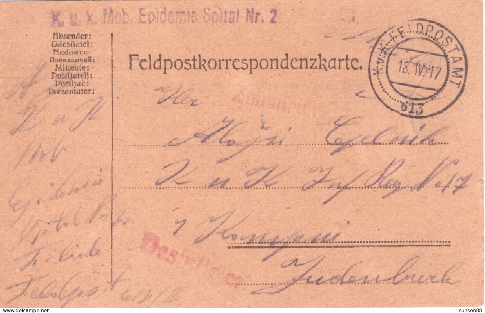 Disinfected Epidemic Hospital, Field Postcard 1917.Apr.24.  “K.u.K. Mob. Epidemiespital Nr.2. To Bosnia  Censored “Zensu - Santé