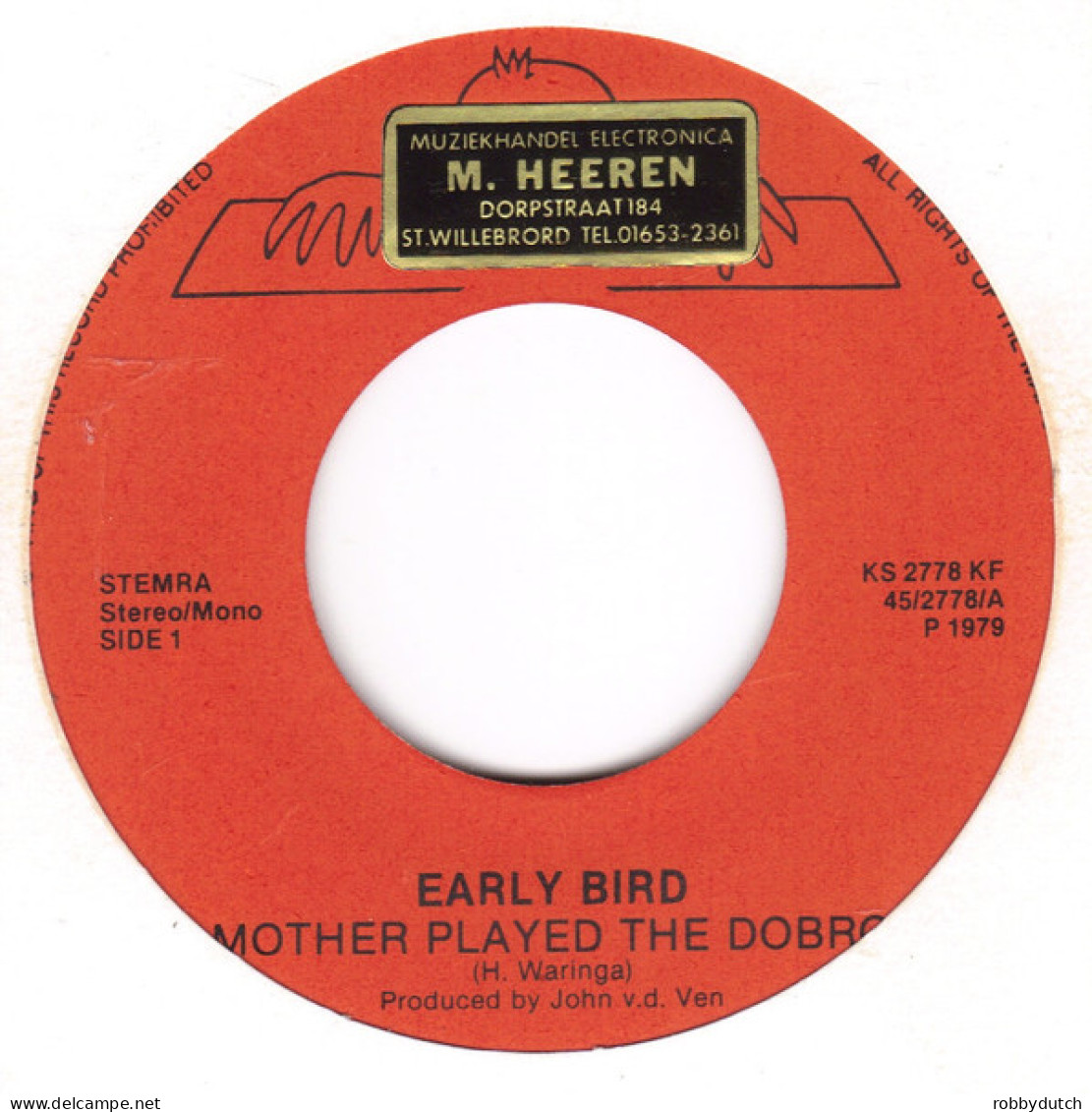 * 7"  *  EARLY BIRD - MOTHER PLAYED THE DOBRO (Holland 1979) - Country En Folk