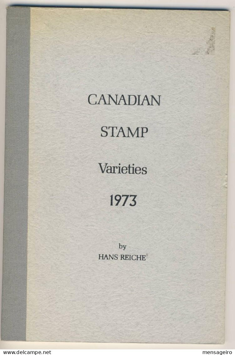(LIV) - CANADA - CANADIAN STAMP VARIETIES - HANS REICHE 1973 - Filatelie En Postgeschiedenis