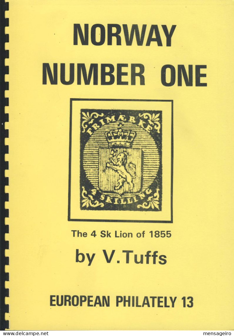 (LIV) - NORWAY NUMBER ONE THE 4 SK LION OF 1855 - V TUFFS 1983 - Filatelie En Postgeschiedenis