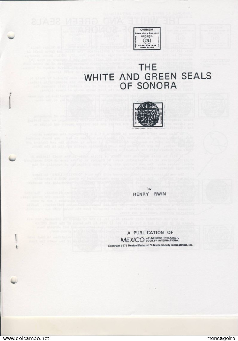 (LIV) - MEXICO THE WHITE AND GREEN SEALS OF SONORA - HENRY IRWIN 1971 - Philatélie Et Histoire Postale