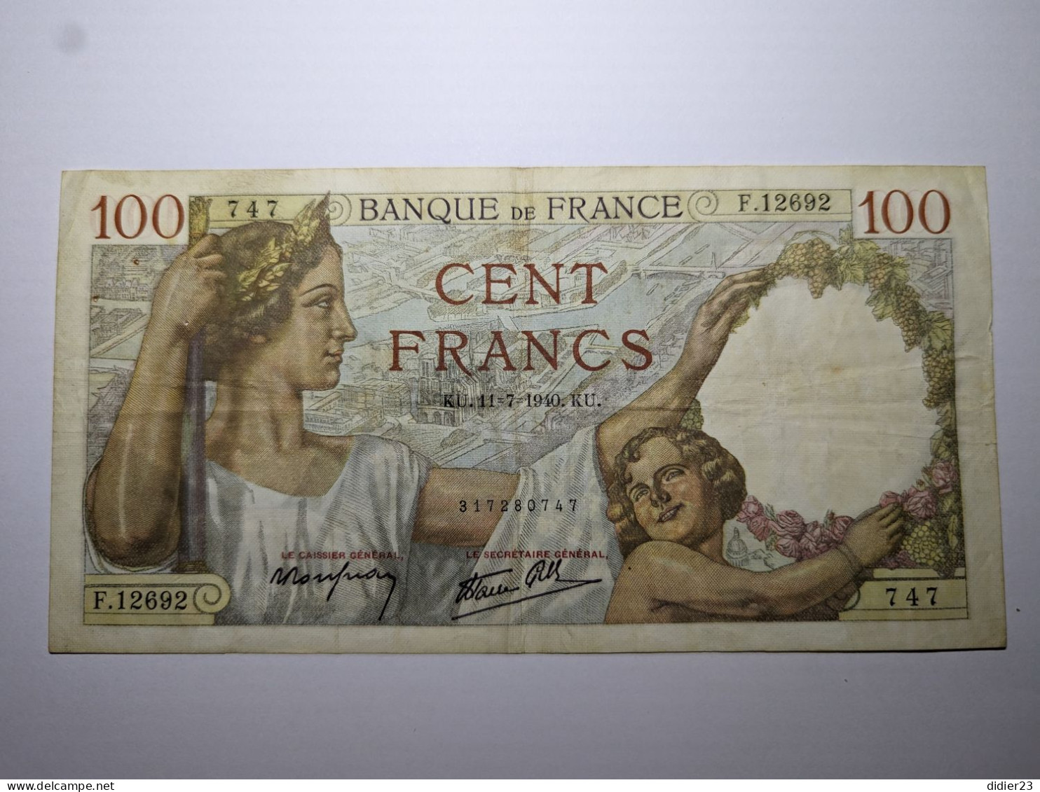 BILLET DE BANQUE  100 747 BANQUE DE FRANCE F.12692 100 CENT FRANCS KU 11-7-1940. KU. 317280747 , F.12 - 100 F 1939-1942 ''Sully''