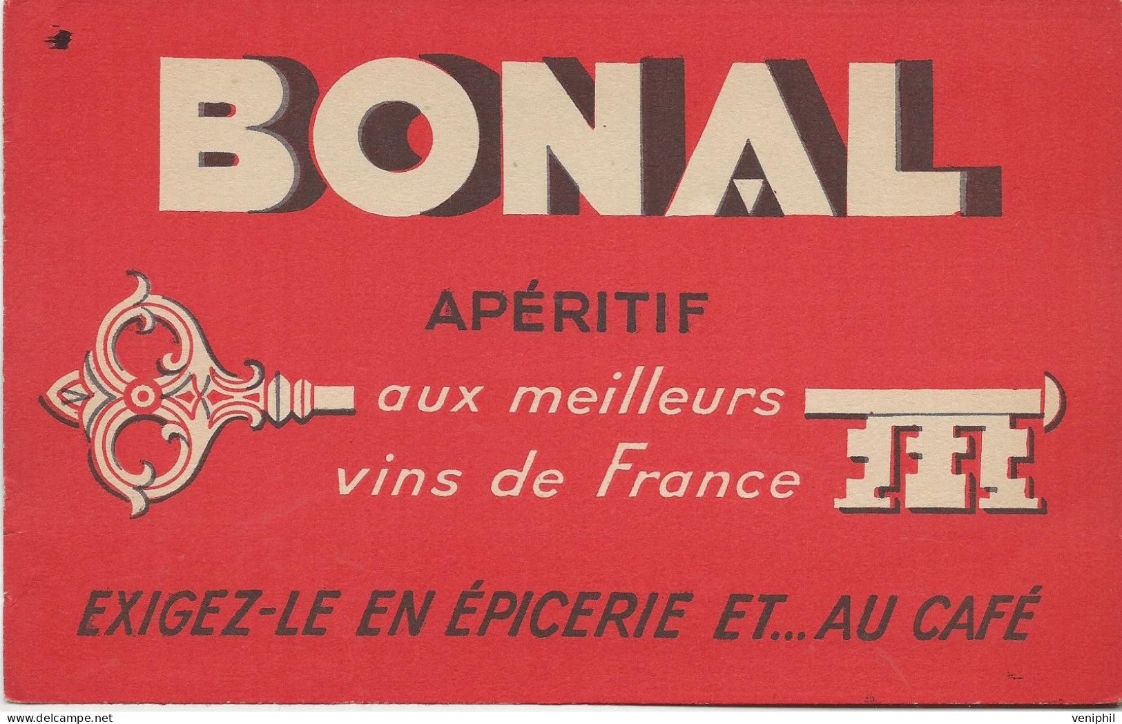 BUVARD  APERITIF BONAL  - VIN DE FRANCE - Liqueur & Bière