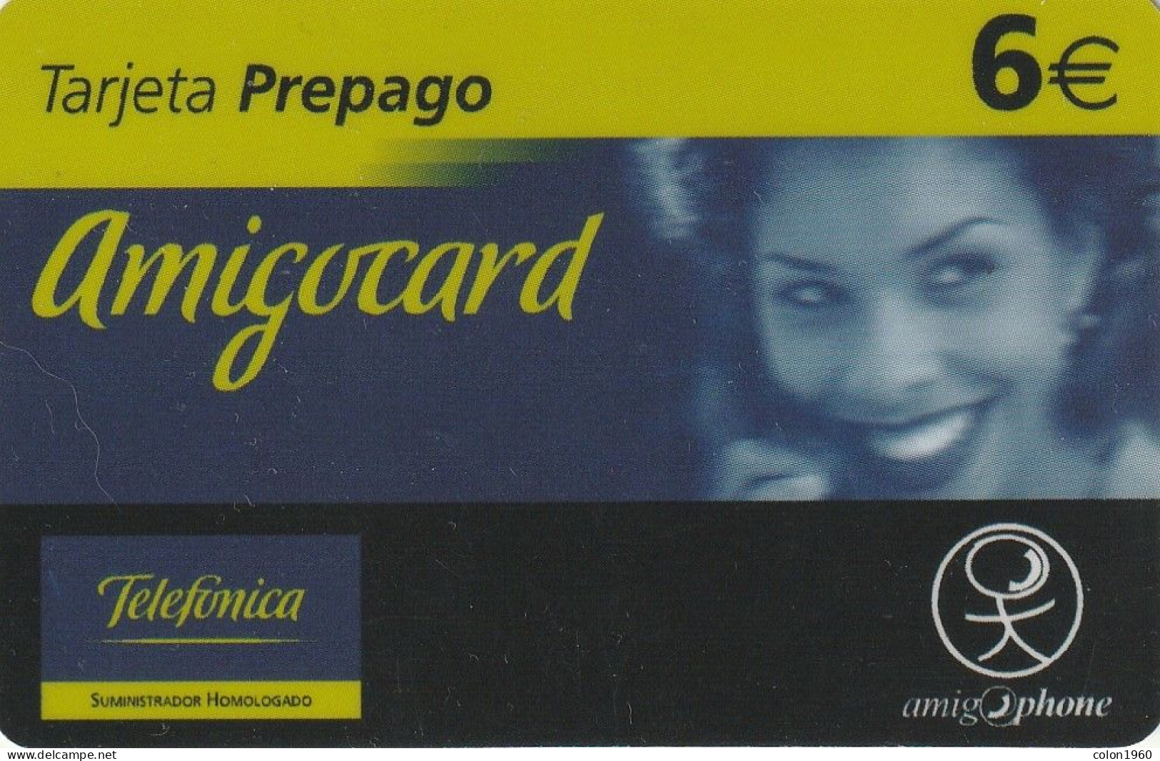 ESPAÑA. ES-PRE-TEA-0008. AMIGOCARD. 6€. (775P) - Telefonica