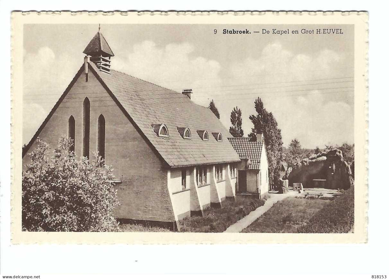 9  Stabroek -  De  Kapel En Grot H.EUVEL - Stabrök