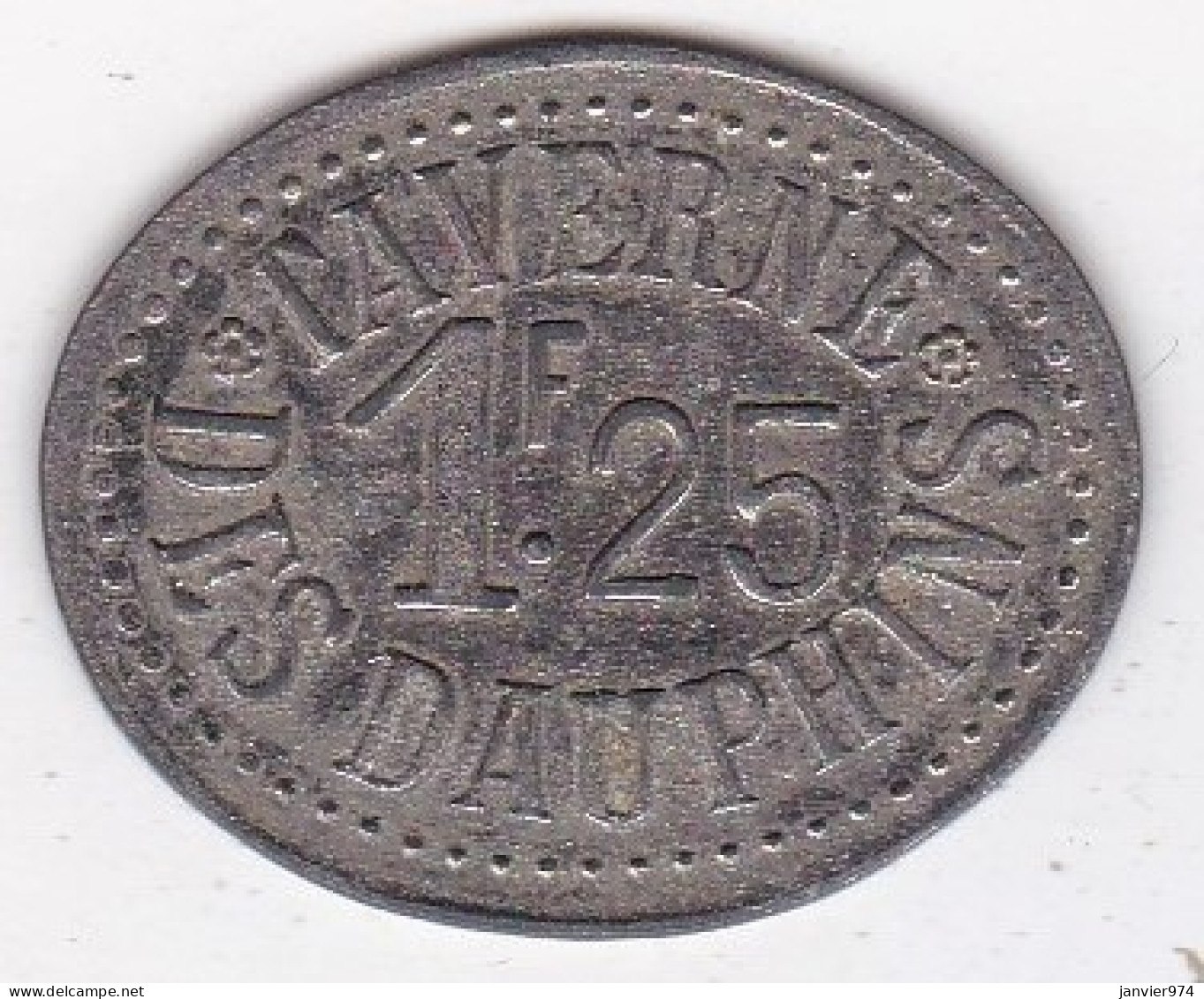 38. Isère. Grenoble. Taverne Des Dauphins. 1 Franc 25 , En Zinc Nickelé Ovale - Monétaires / De Nécessité