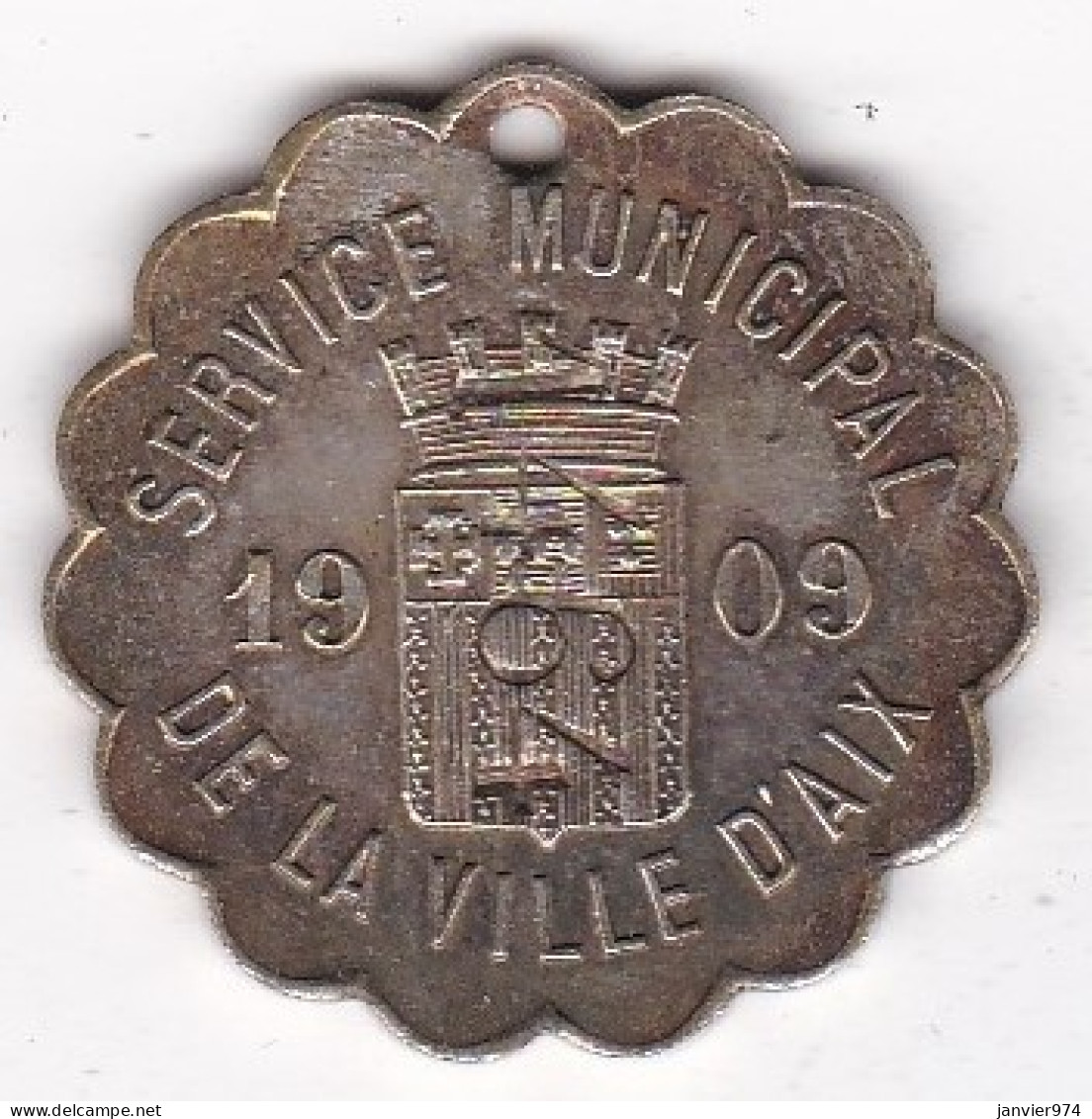 Aix-en-Provence Jeton Service Municipal De La Ville D’AIX 1909.  Taxe De Chien. Contremarqué 1464 - Professionnels / De Société