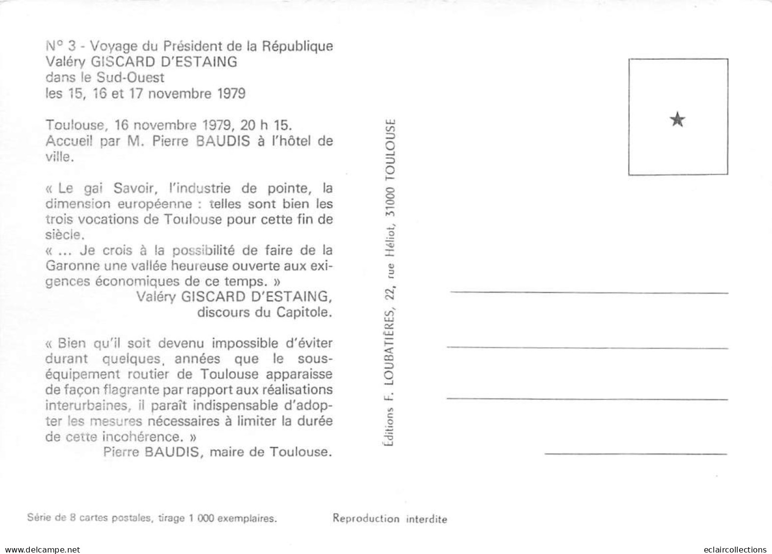 Thème  Politique :  Voyage de Valéry Giscard D'Estaing  dans le Sud Ouest Octobre 1979  8 Cartes    (voir scan)