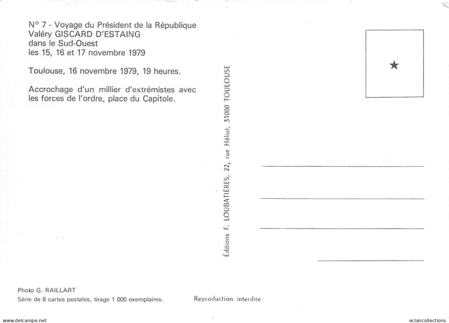 Thème  Politique :  Voyage de Valéry Giscard D'Estaing  dans le Sud Ouest Octobre 1979  8 Cartes    (voir scan)
