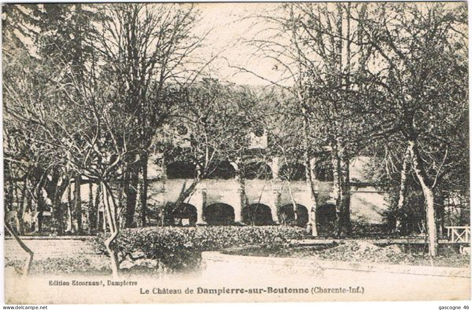 17-020 ​​​​​​​Le Château De Dampierre-sur-Boutonne Edition Etournaud - Dampierre - Dampierre-sur-Boutonne