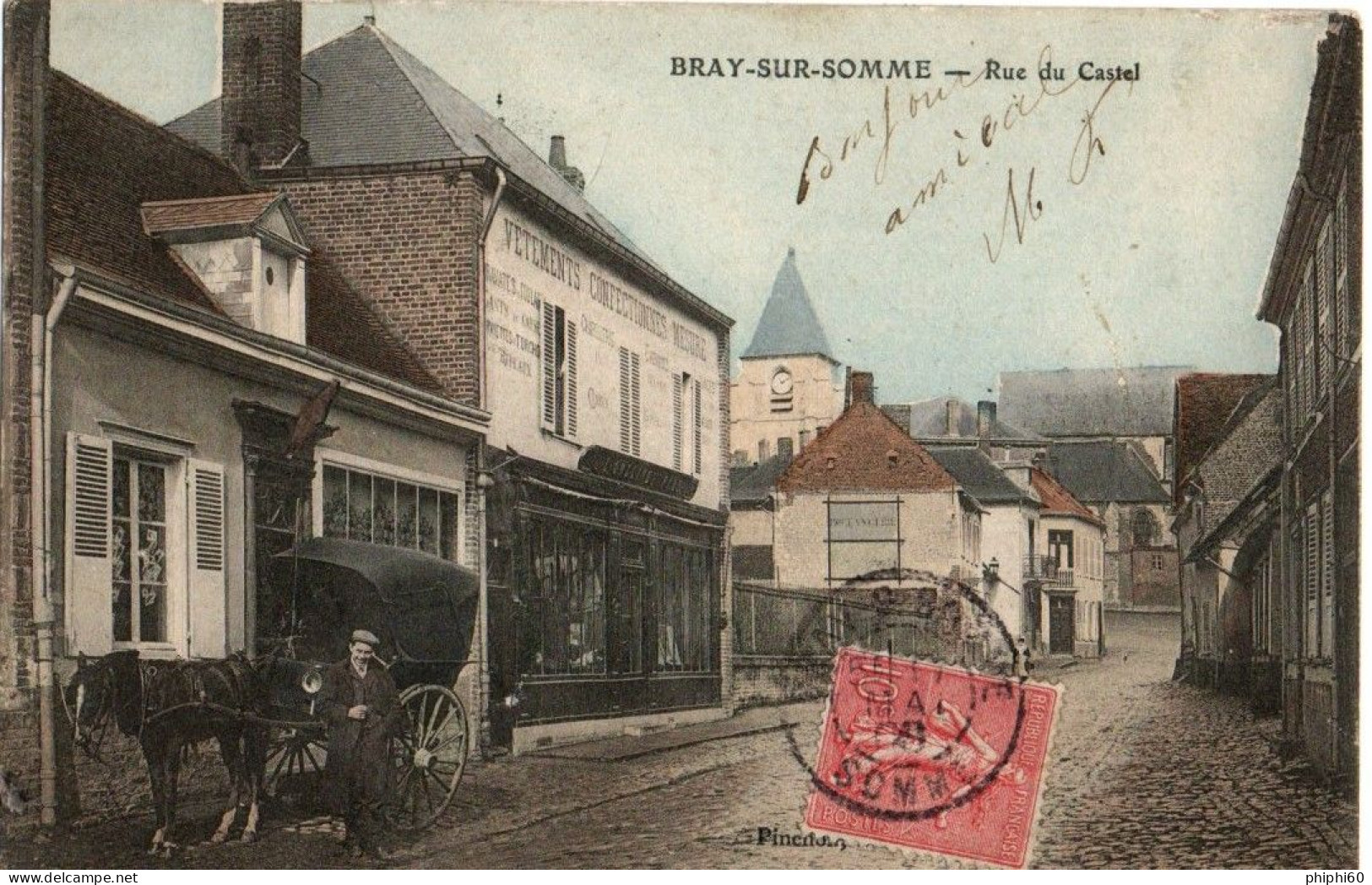 BRAY SUR SOMME  -  80  -  Rue Du Castel - Attelage De Chevaux - Café - Magasin De Vêtements - Carte Colorisée - Bray Sur Somme