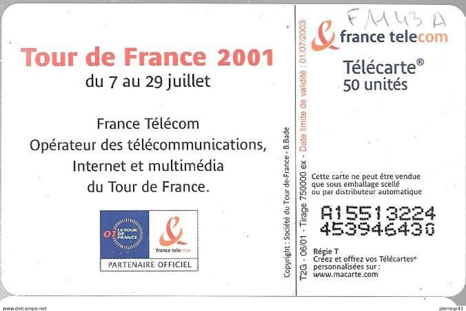 CARTE-PUBLIC-50U-F1143A-SO6-06/01-TOUR DE FRANCE-MAIRIE-UTILISEE-TBE - 2001
