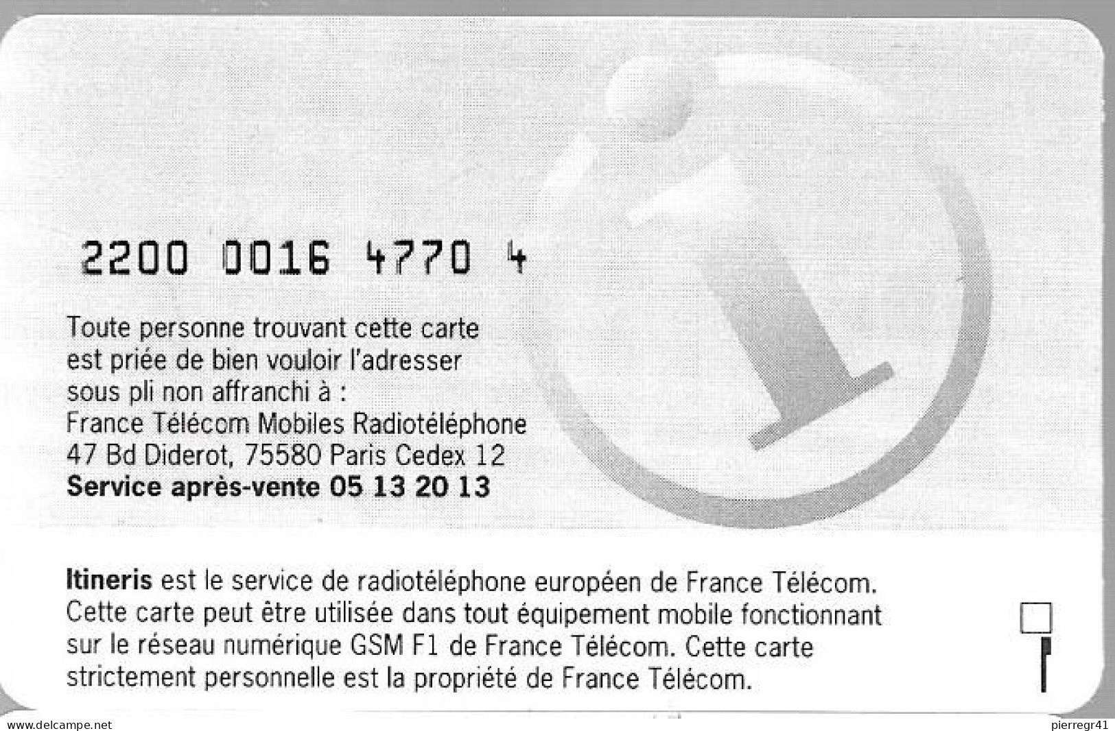 CARTE-GSM-PUCE-F-FT-MOBILES-ITINERIS-FM1-SD-Ref-PHONECOTE 2005--TBE-Peu SERVIE - Mobicartes: Móviles/SIM)