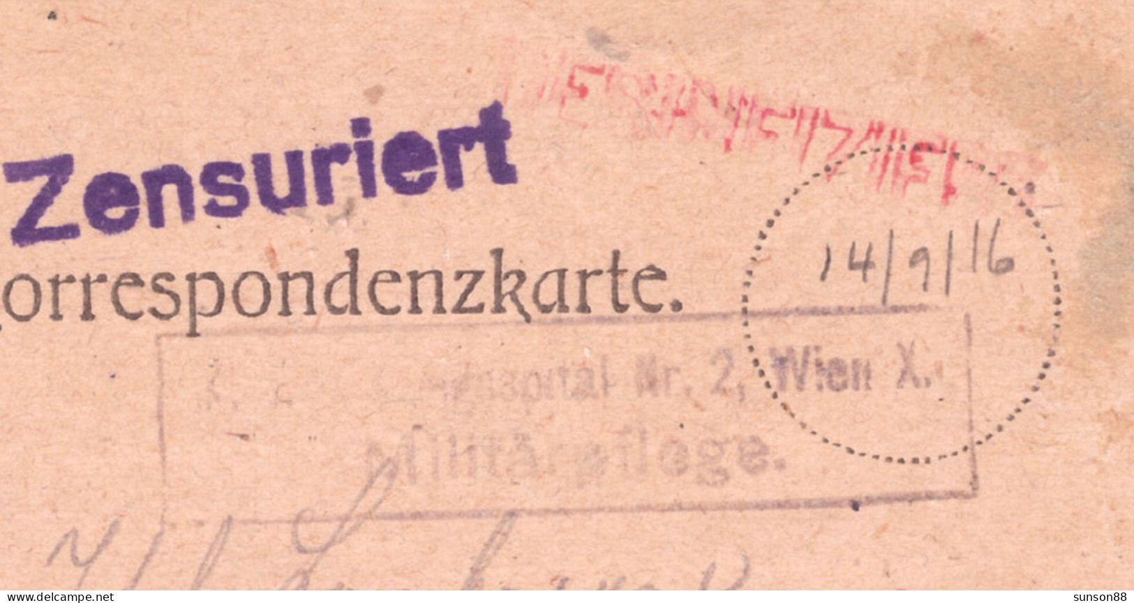 Disinfected WWI Fieldpost Postcard 1916.(9.14.)  Red Linear Cachet : Desinfiziert  Red “Zensuriert”..red Arabic Letter - Santé