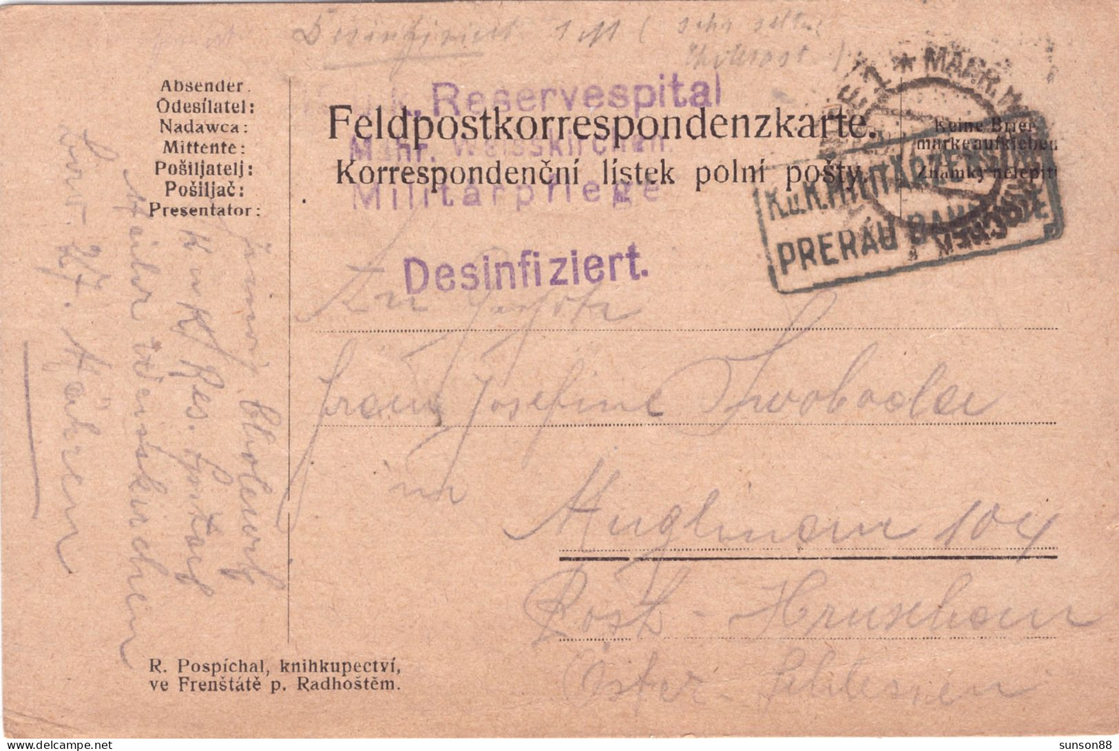 WWI. Fieldpost. “KuK Reservespital/Mahr.Weisskirchen”  Blue "Desinfiziert”  Militärpflege.  Black Boxed “KuK.MILITARZEN? - Santé