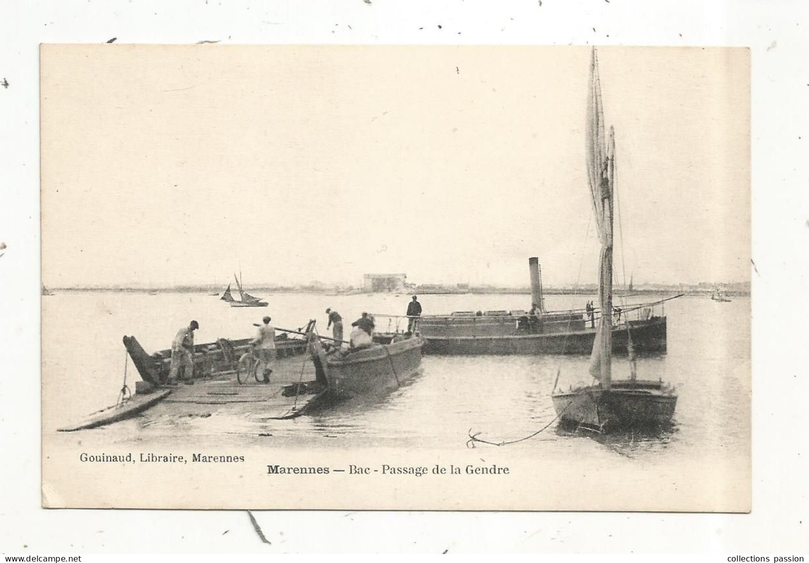 Cp, Bateau, BAC, Passage De La GENDRE, 17, MARENNES, écrite , Ed. Gouinaud, Libraire, Marennes - Ferries